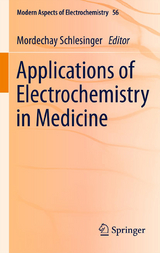 Applications of Electrochemistry in Medicine - 