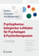 Psychopharmakologischer Leitfaden für Psychologen und Psychotherapeuten - Otto Benkert, Martin Hautzinger, Mechthild Graf-Morgenstern