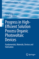 Progress in High-Efficient Solution Process Organic Photovoltaic Devices - 