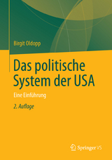 Das politische System der USA - Oldopp, Birgit