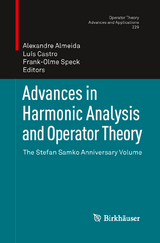 Advances in Harmonic Analysis and Operator Theory - 