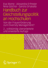 Handbuch zur Gleichstellungspolitik an Hochschulen - Blome, Eva; Erfmeier, Alexandra; Gülcher, Nina; Smykalla, Sandra