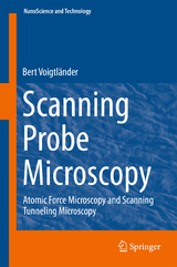 Scanning Probe Microscopy -  Bert Voigtlaender