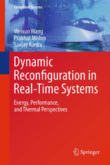 Dynamic Reconfiguration in Real-Time Systems - Weixun Wang, Prabhat Mishra, Sanjay Ranka