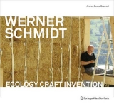 Werner Schmidt Architect - Andrea Bocco Guarneri