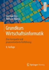 Grundkurs Wirtschaftsinformatik - Abts, Dietmar; Mülder, Wilhelm