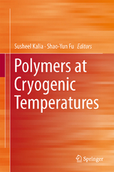 Polymers at Cryogenic Temperatures - 