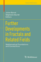 Further Developments in Fractals and Related Fields - 