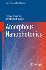 Amorphous Nanophotonics - 