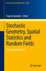 Stochastic Geometry, Spatial Statistics and Random Fields - 