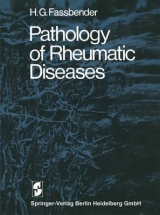 Pathology of Rheumatic Diseases - H G Fassbender