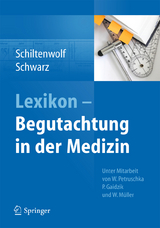 Lexikon - Begutachtung in der Medizin - 