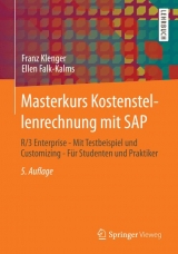 Masterkurs Kostenstellenrechnung mit SAP - Klenger, Franz; Falk-Kalms, Ellen