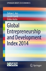 Global Entrepreneurship and Development Index 2014 - Zoltan J. Acs, László Szerb, Erkko Autio