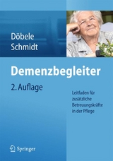 Demenzbegleiter - Simone Schmidt, Martina Döbele