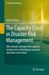 The Capacity Crisis in Disaster Risk Management - Asmita Tiwari