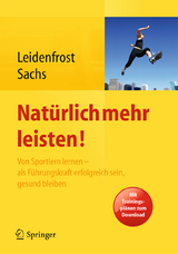 Natürlich mehr leisten! - Jana Leidenfrost, Andreas Sachs