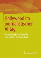 Hollywood im journalistischen Alltag - Christian Friedl