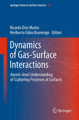 Dynamics of Gas-Surface Interactions - 