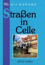 Straßen in Celle - RWLE Möller