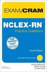 NCLEX-RN Practice Questions Exam Cram - Rinehart, Wilda; Sloan, Diann; Hurd, Clara