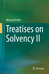 Treatises on Solvency II - Meinrad Dreher