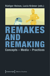 Remakes and Remaking - 