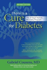 There Is a Cure for Diabetes, Revised Edition - Cousens, Gabriel