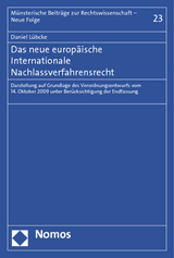 Das neue europäische Internationale Nachlassverfahrensrecht - Daniel Lübcke