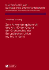 Zum Anwendungsbereich des Art. 50 der Charta der Grundrechte der Europäischen Union - Johannes Stalberg