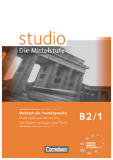 Studio: Die Mittelstufe - Deutsch als Fremdsprache - B2: Band 1 - Christina Kuhn, Britta Winzer-Kiontke, Nelli Pasemann, Ulrike Würz