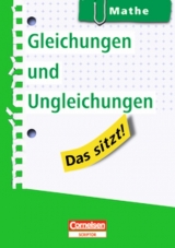 Das sitzt! - Mathe / Gleichungen und Ungleichungen