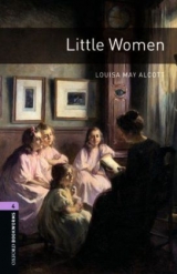 Oxford Bookworms Library - World Stories / 9. Schuljahr, Stufe 2 - Little Women - Alcott, Louisa May; Escott, John