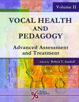 Vocal Health and Pedagogy - Sataloff, Robert Thayer