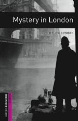 Oxford Bookworms Library / 5. Schuljahr, Stufe 2 - Mystery in London - Brooke, Helen