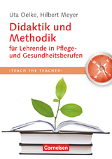 Teach the teacher - Hilbert Meyer, Uta Oelke