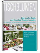 Tischblumen - Team BLOOM's