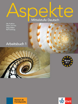 Aspekte 1 (B1+) - Koithan, Ute; Mayr-Sieber, Tanja; Schmitz, Helen; Sonntag, Ralf