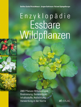 Enzyklopädie Essbare Wildpflanzen - Fleischhauer, Steffen Guido; Spiegelberger, Roland; Guthmann, Jürgen