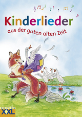 Kinderlieder aus der guten alten Zeit - 