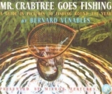 Mr. Crabtree Goes Fishing - Venables, Bernard