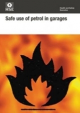 Safe use of petrol in garages (pack of 10) - Great Britain: Health and Safety Executive