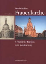 Die Dresdner Frauenkirche - Matthias Gretzschel