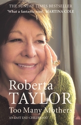 Too Many Mothers -  Roberta Taylor