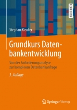 Grundkurs Datenbankentwicklung - Kleuker, Stephan