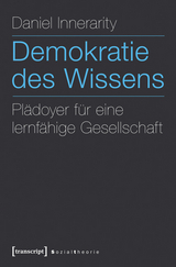 Demokratie des Wissens - Daniel Innerarity