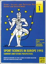 European Forum (2nd): "Sport Sciences in Europe 1993" Current and Future Perspectives - September 8-12, 1993 - 