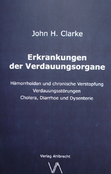 Erkrankungen der Verdauungsorgane. - John Henry Clarke