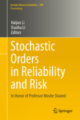 Stochastic Orders in Reliability and Risk - 