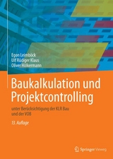 Baukalkulation und Projektcontrolling - Egon Leimböck, Ulf Rüdiger Klaus, Oliver Hölkermann